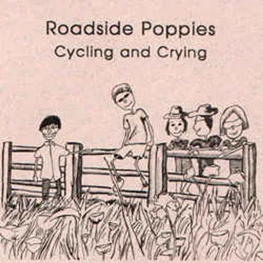 Cycling and Crying by Roadside Poppies - album cover