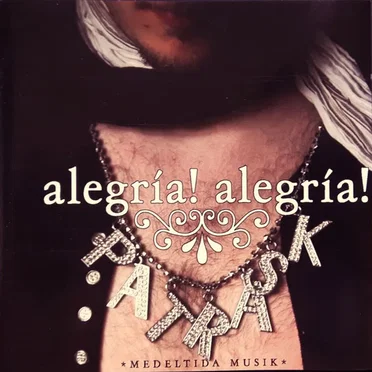 Alegría! Alegría!