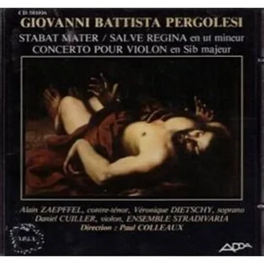 Stabat Mater / Salve Regina en ut mineur / Concerto pour violon en Si bémol majeur