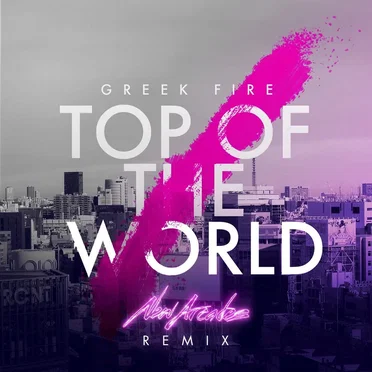 Top of the World (New Arcades remix)