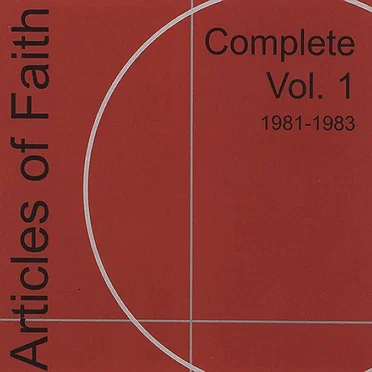 Complete, Volume 1: 1981-1983 by Articles of Faith - album cover