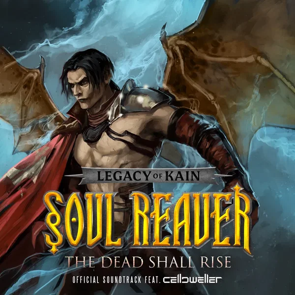 Legacy of Kain: Soul Reaver - The Dead Shall Rise (official Soundtrack)