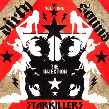 Dirty Sound, Volume 1: The Injection