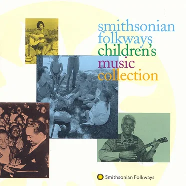 Smithsonian Folkways Children's Music Collection by Various Artists - album cover