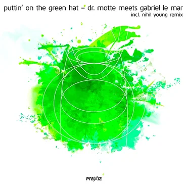 Puttin' on the Green Hat