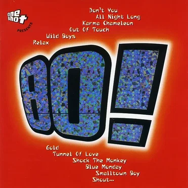 One Shot Presents 80! by Various Artists - album cover