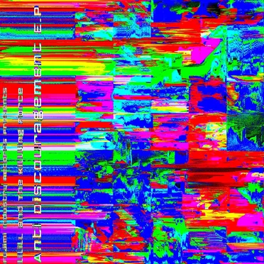 Anti Discouragement E.P