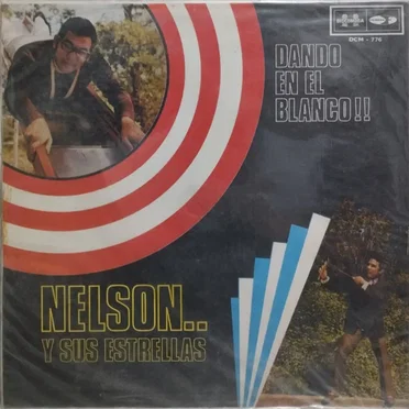 Dando en el blanco by Nelson y sus Estrellas - album cover
