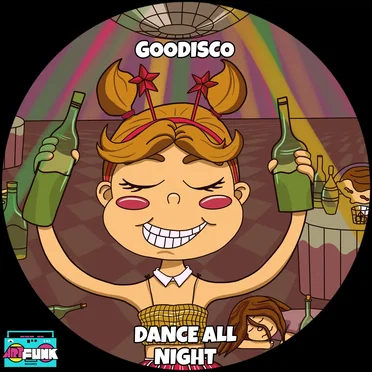 Dance All Night by GooDisco - album cover