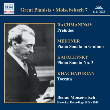 Great Pianists: Moiseiwitsch 7