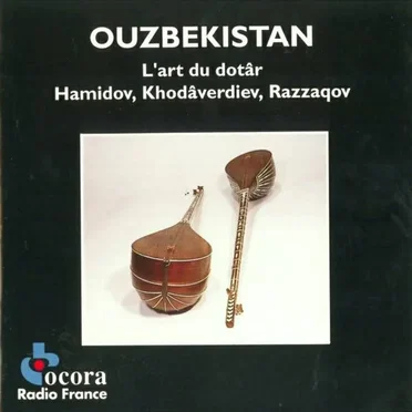 Ouzbékistan: L’art du dotâr by Various Artists - album cover