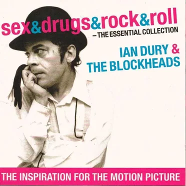Sex & Drugs & Rock & Roll: The Essential Collection