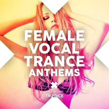 Female Vocal Trance Anthems by Various Artists - album cover