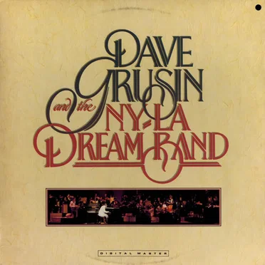 Dave Grusin and the NY-LA Dream Band