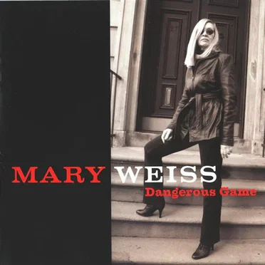 Dangerous Game by Mary Weiss - album cover