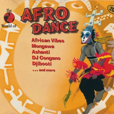 The World of Afro Dance by Various Artists - album cover