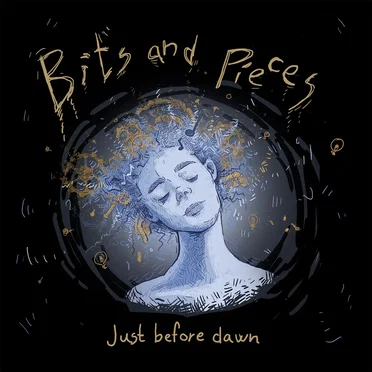 Bits and Pieces by Just Before Dawn - album cover
