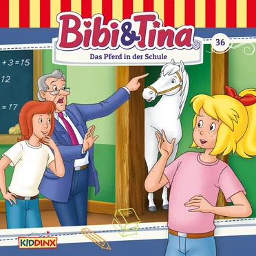 Bibi & Tina, Folge 36: Das Pferd in der Schule by Bibi & Tina - album cover
