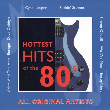 Hottest Hits of the 80’s by Various Artists - album cover