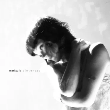 closeness by mari park - album cover