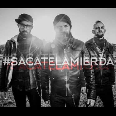 Sacate la mierda