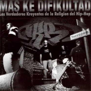 Más ke difikultad by Los Verdaderos Kreyentes de la Religión del Hip-Hop - album cover