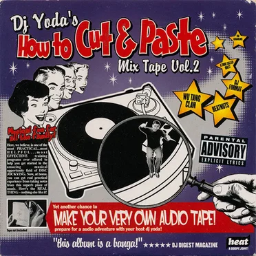 DJ Yoda’s How to Cut & Paste: Mix Tape, Volume 2