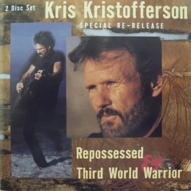 Repossessed & Third World Warrior by Kris Kristofferson - album cover