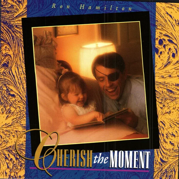 Cherish the Moment