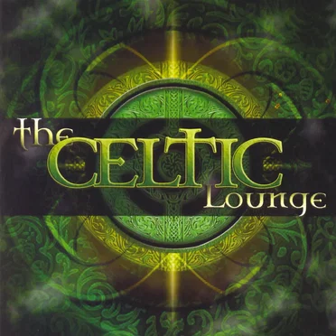 The Celtic Lounge by Various Artists - album cover