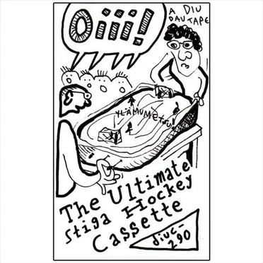 Oiii! the Ultimate Stiga Hockey Cassette by Various Artists - album cover