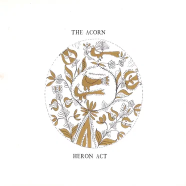 Heron Act by The Acorn - album cover