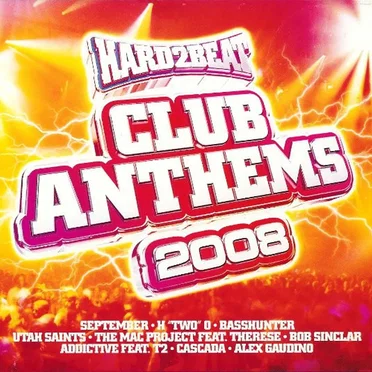 Hard2Beat Club Anthems 2008 by Various Artists - album cover