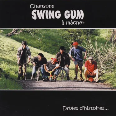 Drôles d'histoires... by Swing Gum - album cover