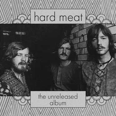 The Unreleased Album by Hard Meat - album cover