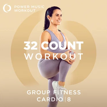 32 Count Workout - Cardio Vol. 8