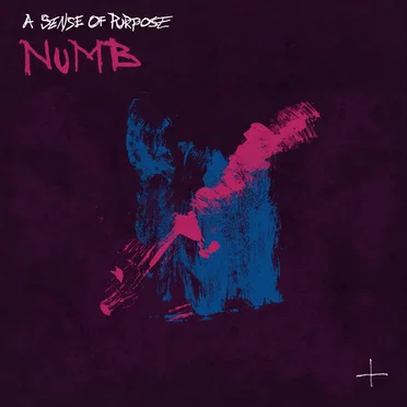 Numb by A Sense of Purpose - album cover