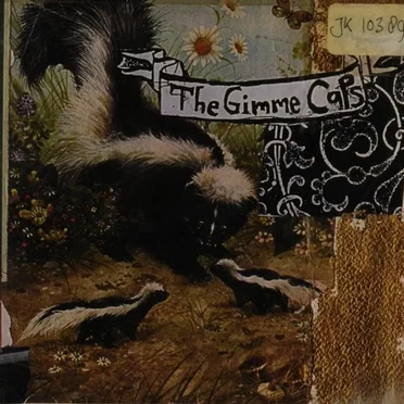 The Gimme Caps