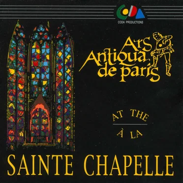 Ars Antiqua de Paris à la Sainte Chapelle