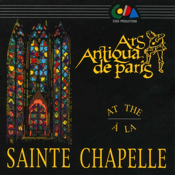Ars Antiqua de Paris à la Sainte Chapelle