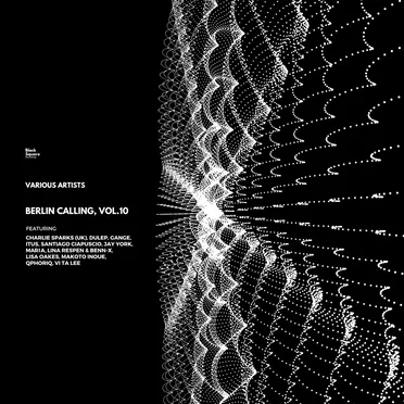 Berlin Calling, Vol.10 by Various Artists - album cover