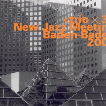New Jazz Meeting Baden-Baden 2002