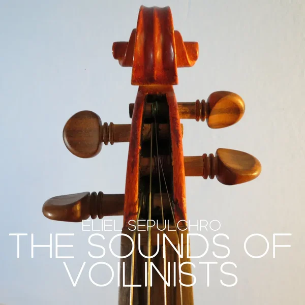 The Sounds of Violinists