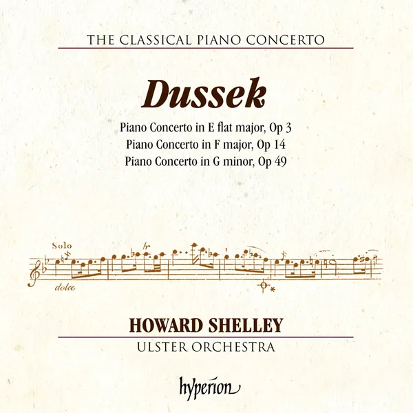 Piano Concerto in E-flat major, op. 3 / Piano Concerto in F major, op. 14 / Piano Concerto in G minor, op. 49