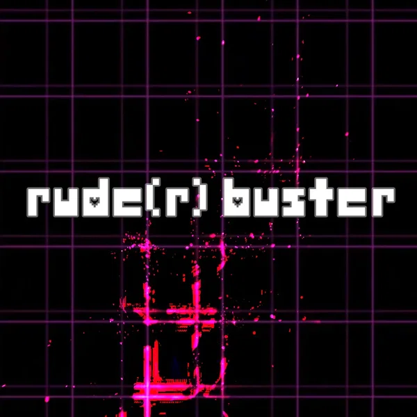 Rude(r) Buster