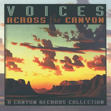 Voices Across the Canyon, Volume 5 by Various Artists - album cover