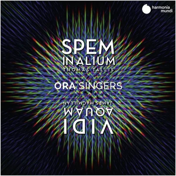 Tallis: Spem in alium / MacMillan: Vidi aquam