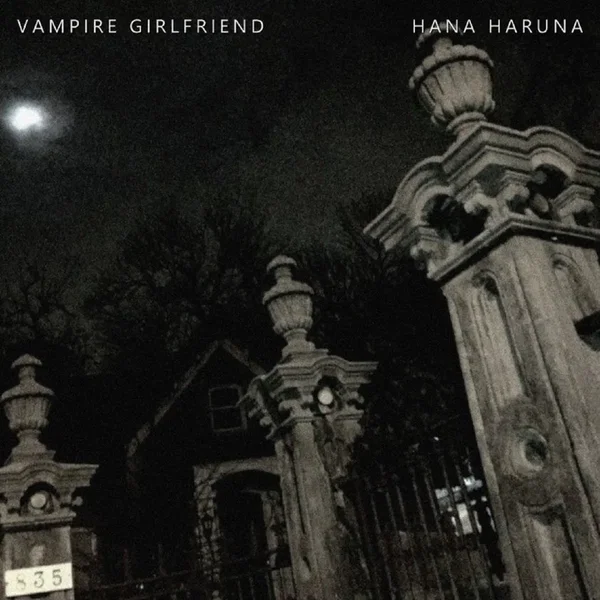 Vampire Girlfriend / Hana Haruna