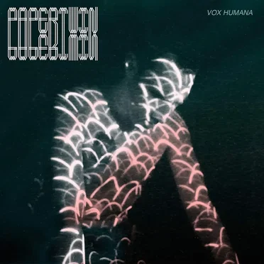 Vox Humana by Papertwin - album cover