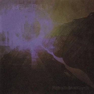 Pain:Noise:March by Hjarnidaudi - album cover